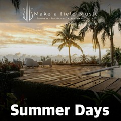 Summer Days Xfade