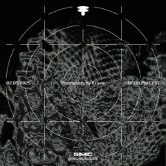 Psycheterra by Exuvie @ GIMIC - 02 May 2025