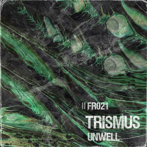 Trismus - Dead Trees [FR021 | Premiere]