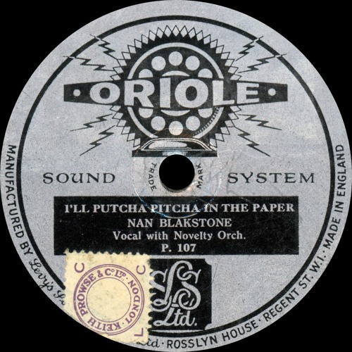 Nan Blakstone - I'll Putcha Pitcha In The Paper - 1931