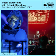 Tresor Expansions - Erika & Chloe Lula - 15 Apr 2025
