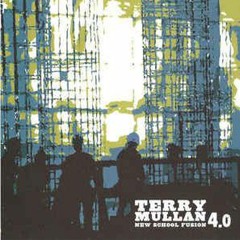 Terry Mullan - New School Fusion 4.0