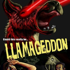 Llamageddon (feat. Dr. Syllable & DJ Microfiche)