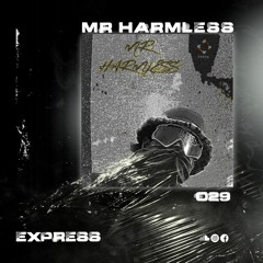 Express Selects 029 - Mr Harmless