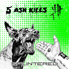 Splintered