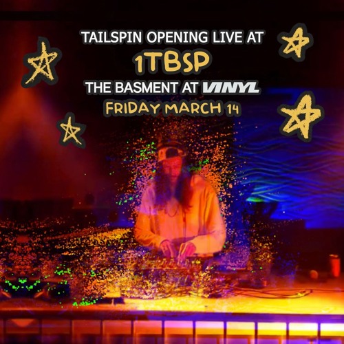 Tailspin Opening LIVE @ 1tbsp, Vinyl Basement