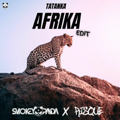 Tatanka X TOTO - Afrika (Smokey Panda x Risque Edit)