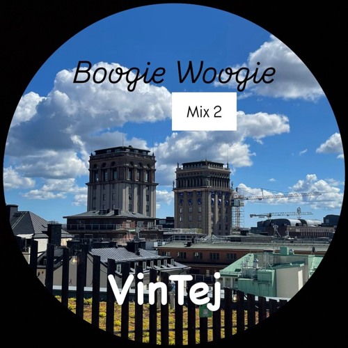 Boogie Woogie Mix 2