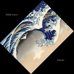Tidal Wave (Original Demo)