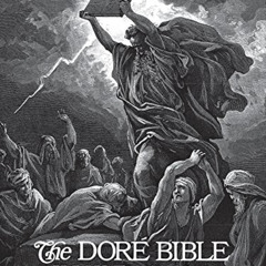 VIEW KINDLE 📍 The Dore Bible Illustrations by  Gustave Dore &  Millicent Rose [EBOOK