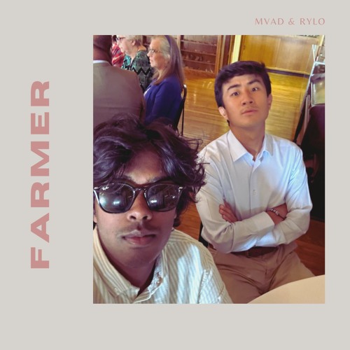 Farmer (feat. RYLO)
