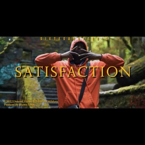 SieteGang Yabbie -  " Satisfaktion " ( ProdBy. ShawnScope)
