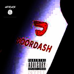 DOOR DASH {FREESTYLE} w/ NYHTMARE