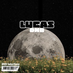 Lucas DNB's 2025 Selections