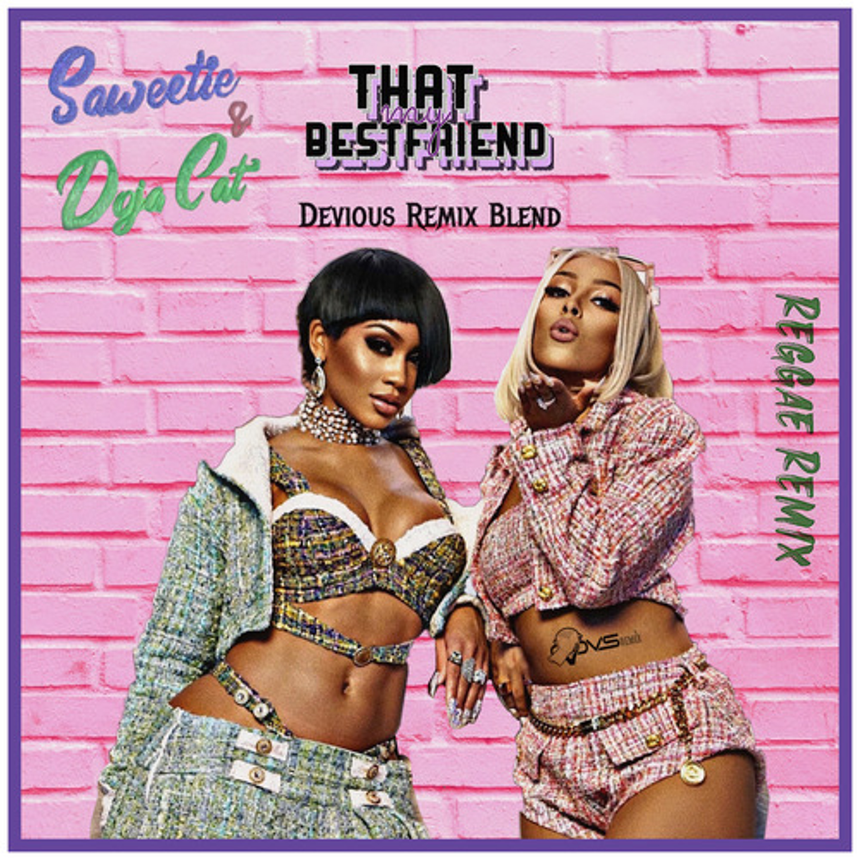 Saweetie Ft. Doja Cat - Best Friend (Devious Remix Blend) episode artwork