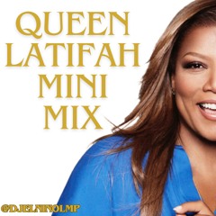 Queen Latifah Mini Mix