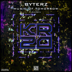 Byterz - Music Of Tomorrow