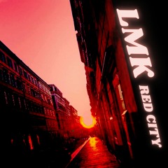 LMK - Red City