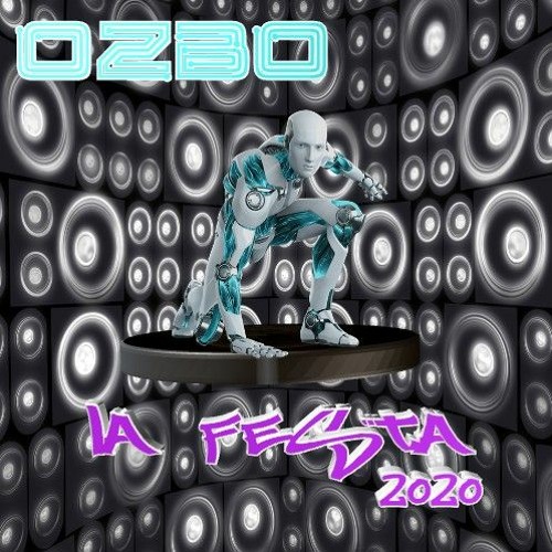 Ozbo - La Festa 2020 **free download**