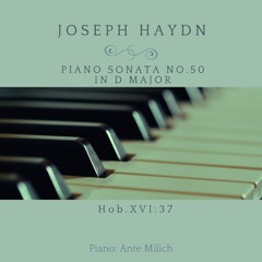 Keyboard Sonata No. 50 in D Major, Hob. XVI:37: I. Allegro con brio