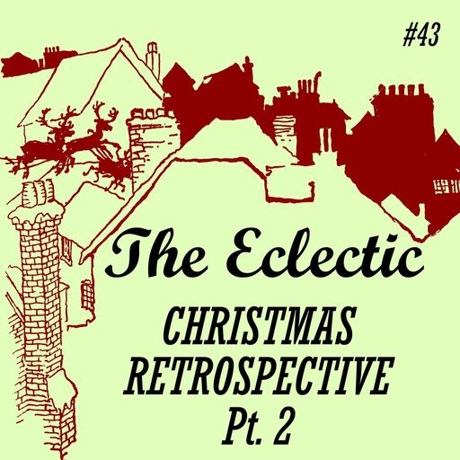 The Eclectic #43