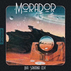 Morador (Ilya Santana edit)