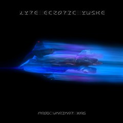 Lyte + Eczotic + Yuske - Halo [Prod. Variant & Xm6]