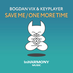 Bogdan Vix & KeyPlayer feat. Mona Moua - Save Me