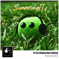 Stavensuniverse - Fireworks [ETR Summering II Release]