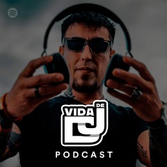 Vida De DJ
