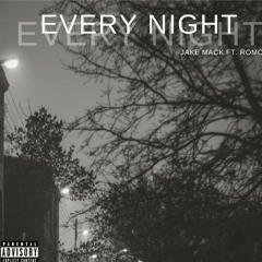 Every Night ft. ROMO
