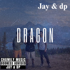 DRAGON (Jay and dp)