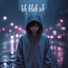 Ich bleib ich