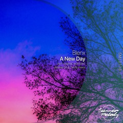 Blenx - A New Day (Tarifa Remix) [SMLD118]