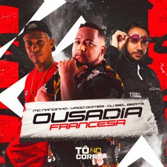 MC NANDINHO & YAMÊ - OUSADIA FRANCESA ( YAGO GOMES & BIEL BEATS