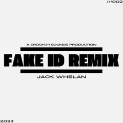 Riton & Kah-Lo FAKE ID (JACK WHELAN REMIX)