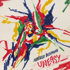 Uneasy