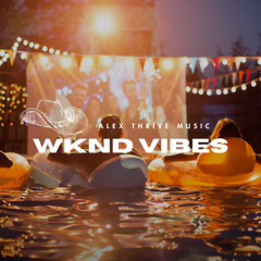 Alex Thrive-WKND Vibes(Country)