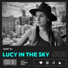 LOOP023 - LUCY IN THE SKY