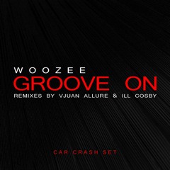 Groove On (Ill Cosby Remix)