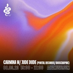 Carmina w/ Jude Dude - Aaja Channel 1 - 08 03 23