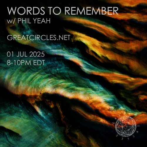 Words to Remember w/ Phil Yeah - 01July2025