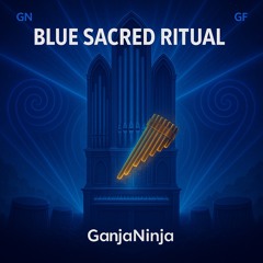 Blue Sacred Ritual GoA