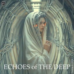 ECHOES Of THE DEEP