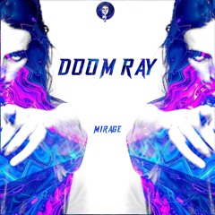 Doom Ray feat. Ela Dejavu - Mirage