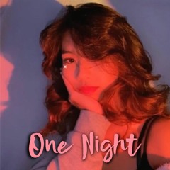 One Night Ft. ILYTEA (prod. Cyfal X Dentist) *Soundcloud Exclusive*
