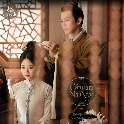 Muốn Bên Nhau - Châu Thâm | OST Cẩm Tâm Tựa Ngọc | The Sword and The Brocade
