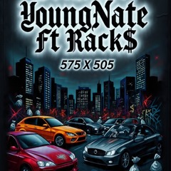 YoungNate - Hustle Ft Rack$