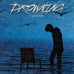 Diovyon - Drowning