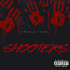Shooters (feat. Kevin Gates)